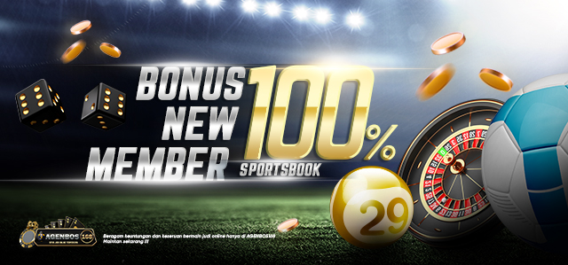 Bonus member baru sportsbook 100%